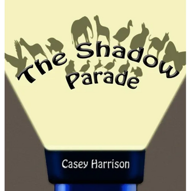 The Shadow Parade