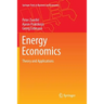 Energy Economics: Theory and Applications