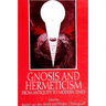 Gnosis and Hermeticism from Antiquity to Modern Times