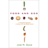 Food and God: A Theological Approach to Eating, Diet, and Weight Control