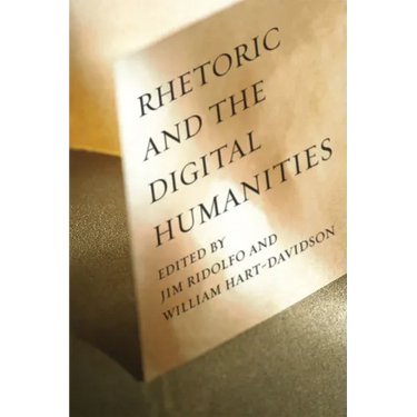 Rhetoric and the Digital Humanities