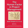The Human Factor in Project Management