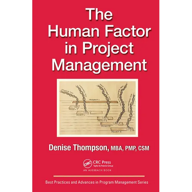 The Human Factor in Project Management