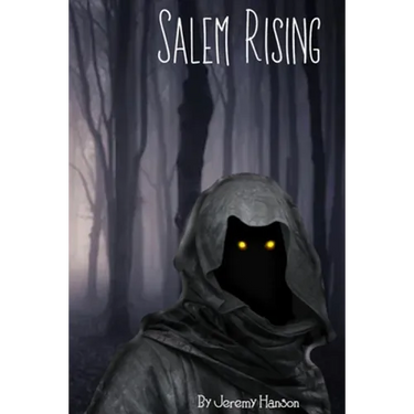 Salem Rising: Salem Witch Trials Historical Fiction Book For Adults