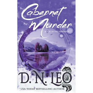 Cabernet Murder - Magic in the Vineyards