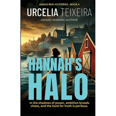 Hannah's Halo: A Thrilling Christian Mystery of Faith Ambition and Danger