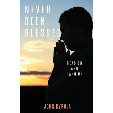 Never Been Blessed