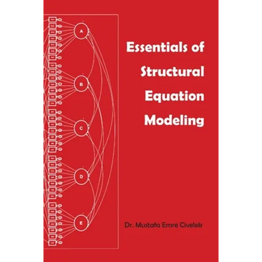 Essentials of Structural Equation Modeling