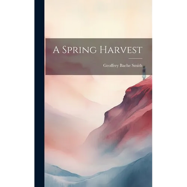 A Spring Harvest
