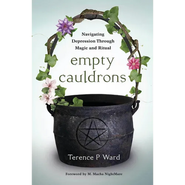 Empty Cauldrons: Navigating Depression Through Magic and Ritual
