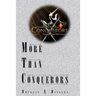 More Than Conquerors