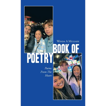 Book of Poetry: Poems From The Heart