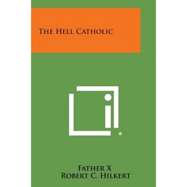 The Hell Catholic