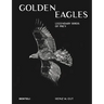 Golden Eagles: Legendary Birds of Prey