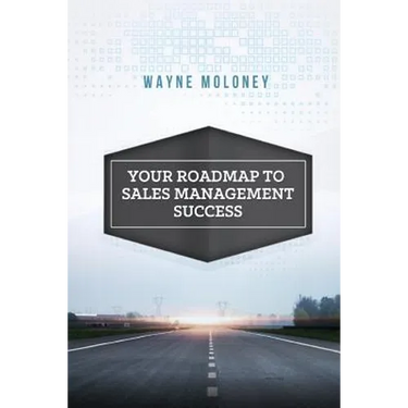 Your Roadmap to Sales Management Success