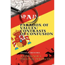 Spain: Paradox of Values/Contrasts of Confusion: A foreigner's personal perspective