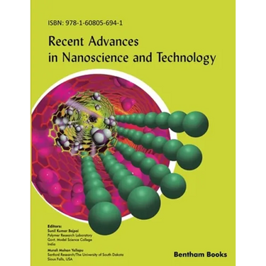 Recent Advances in Nanoscience and Technology
