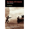 Battle of El Alamein: Fortress in the Sand