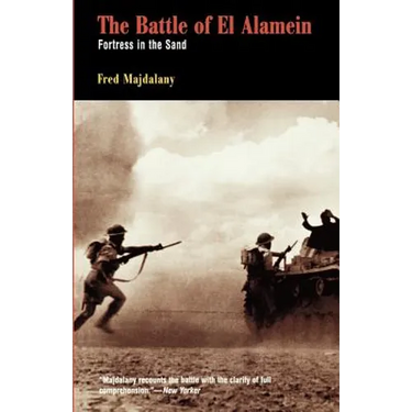 Battle of El Alamein: Fortress in the Sand