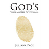God'S Vibes Matter Devotional: A 30-Day Journey of Renewing Your Mind and Embracing This Season
