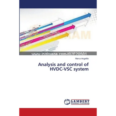 Analysis and control of HVDC-VSC system