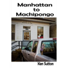 Manhattan to Machipongo