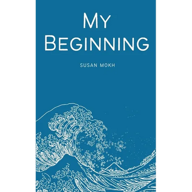 My Beginning