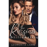 The Russian Billionaire: A Romantic Suspense Novel