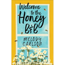 Welcome to the Honey B&b