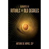 Reprints of Rituals of Old Degrees