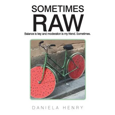 Sometimes Raw
