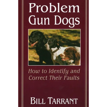 Problem Gun Dogs