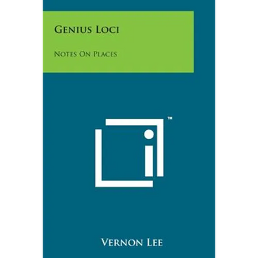 Genius Loci: Notes on Places