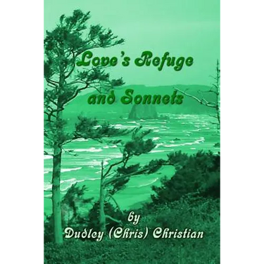 Love's Refuge and Sonnets