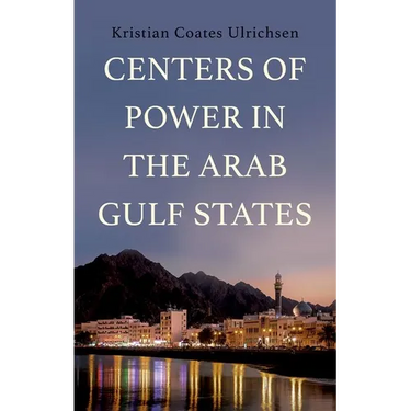 Centers of Power in the Arab Gulf States