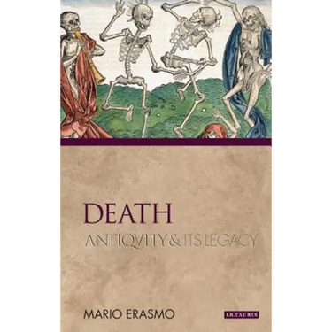 Death: Antiquity and Its Legacy
