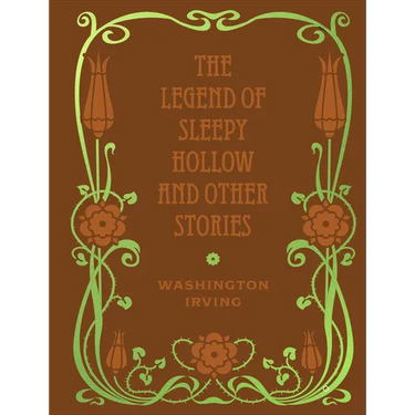 The Legend of Sleepy Hollow and Other Stories