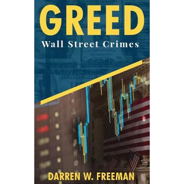 Greed: Wall Street Crimes