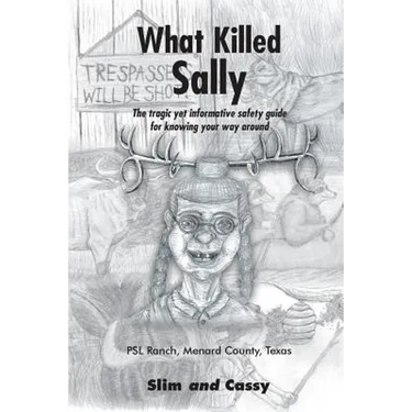 What Killed Sally