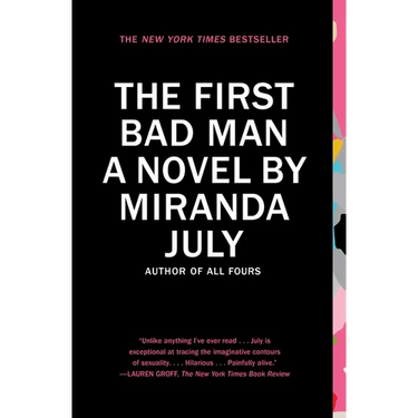 The First Bad Man