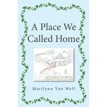 A Place We Called Home