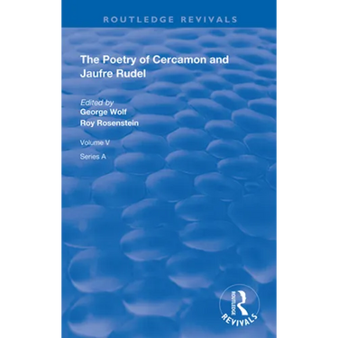 The Poetry of Cercamon and Jaufre Rudel