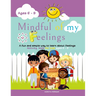 Mindful of my feelings: A fun and simple way to learn about feelings. Activity book for kids ages 6 - 9