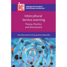 Intercultural Service Learning: Theory, Practice and Assessment