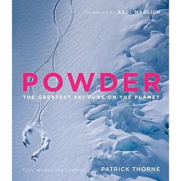 Powder: The Greatest Ski Runs on the Planet