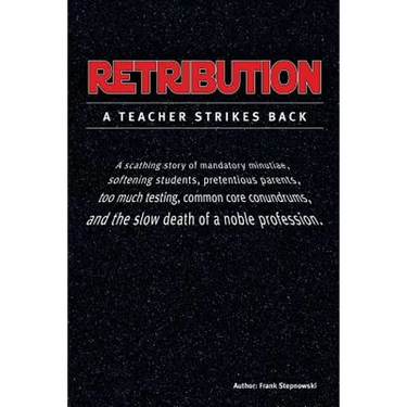 Retribution: A Teacher Strikes Back