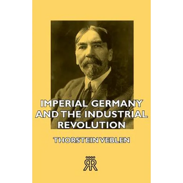 Imperial Germany and the Industrial Revolution