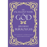 The Excellent Name of God