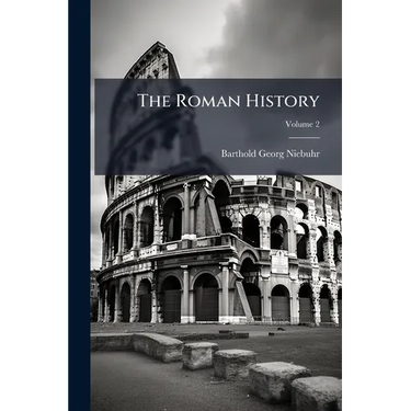 The Roman History; Volume 2