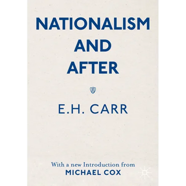Nationalism and After: With a New Introduction from Michael Cox